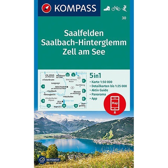 KOMPASS Wanderkarte 30 Saalfelden, Saalbach-Hinterglemm, Zell am See 1:50000 - 5in1 Wanderkarte mit Panorama, Aktiv Guide und Detailkarten inklusive Karte zur offline Verwendung in der KOMPASS-App. Fahrradfahren. Skitouren.