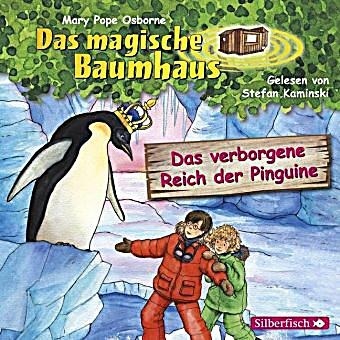 Das magische Baumhaus - Das verborgene Reich der Pinguine, 1 Audio-CD
