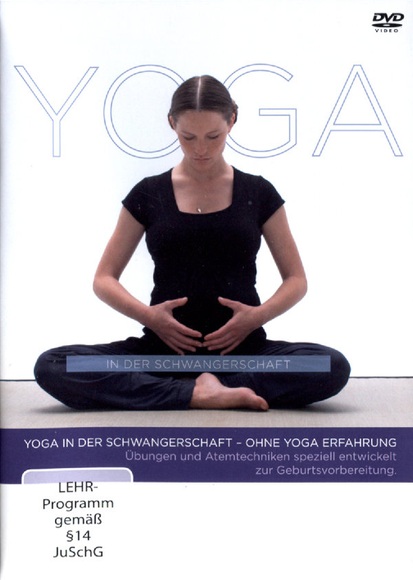 Yoga in der Schwangerschaft - Ohne Yoga Erfahrung