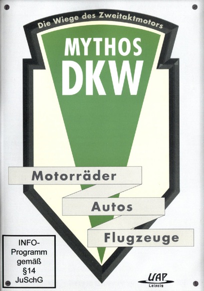 Mythos DKW - Die Wiege des Zweitaktmotors, 1 DVD