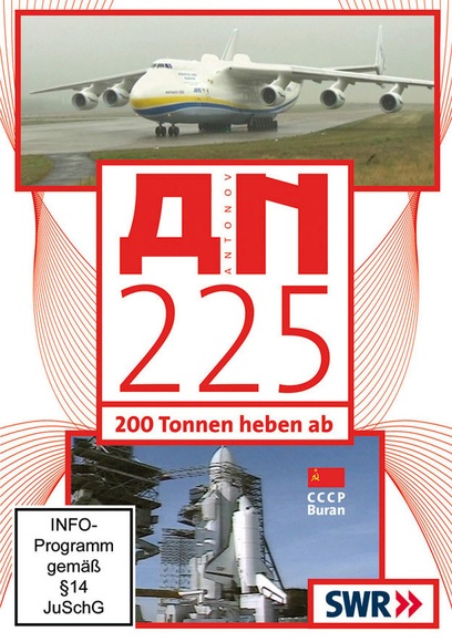 Die AN 225 - 200 Tonnen heben ab, 1 DVD