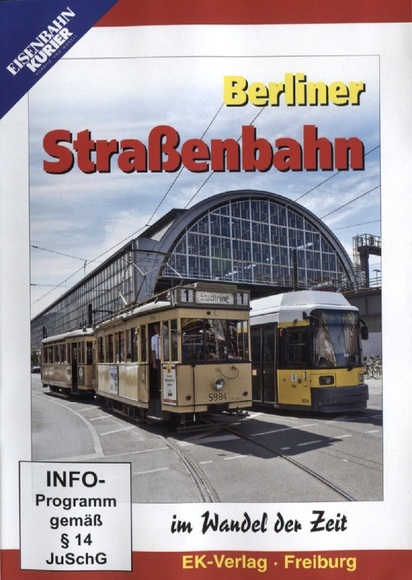 Berliner Straßenbahn im Wandel der Zeit, DVD