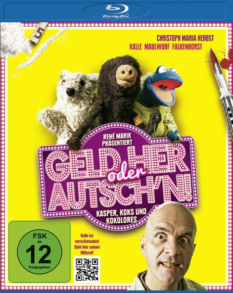 Geld her oder Autsch'n! BD