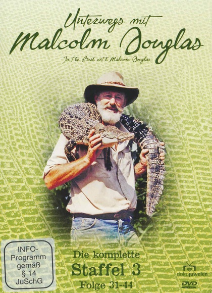 Unterwegs mit Malcolm Douglas - Staffel 3/Episode 31-44