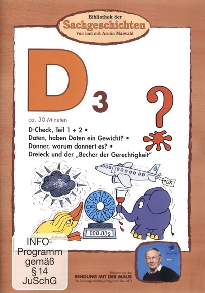 Bibliothek der Sachgeschichten - D3, D-Check (Flugzeug) / Datengewicht / Donner / Dreieck und der 