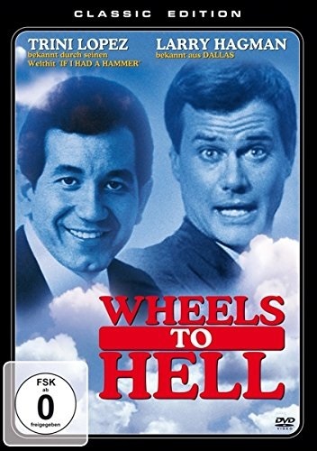 Wheels To Hell