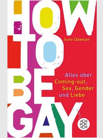 How to Be Gay