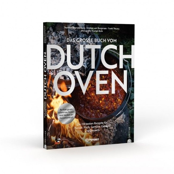 Petromax - Das Grosse Buch vom Dutch Oven