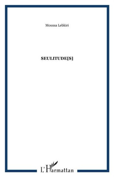 Seulitude(s)