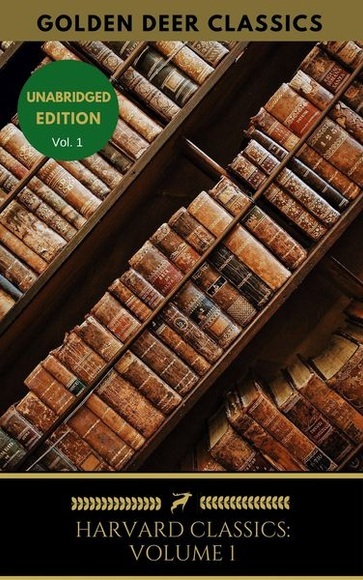 Harvard Classics Volume 1