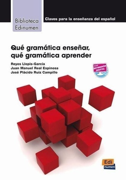 Qué gramática enseñar, qué gramática