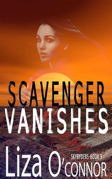 Scavenger Vanishes (SkyRyders, #3)