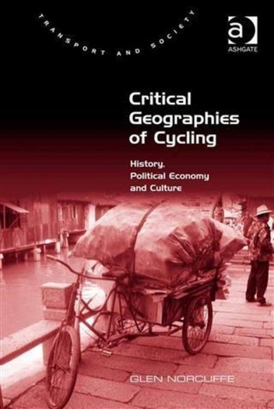 Critical Geographies of Cycling
