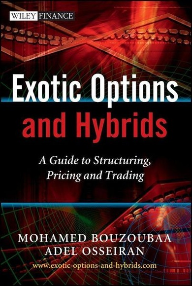 Exotic Options and Hybrids