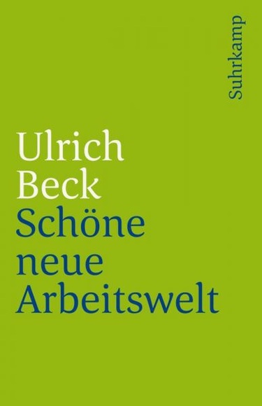 Schöne neue Arbeitswelt