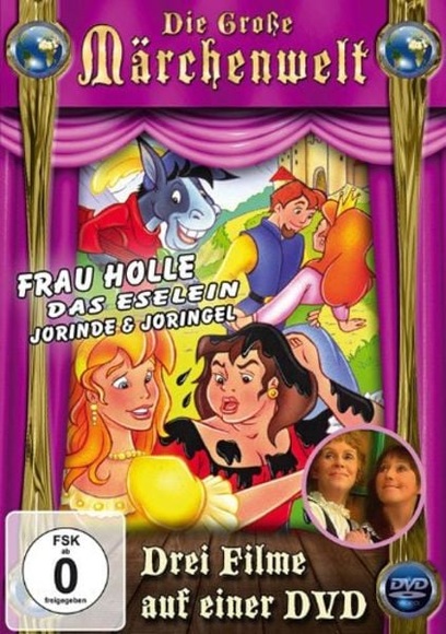 Grosse Märchenwelt, Die: Frau Holle...