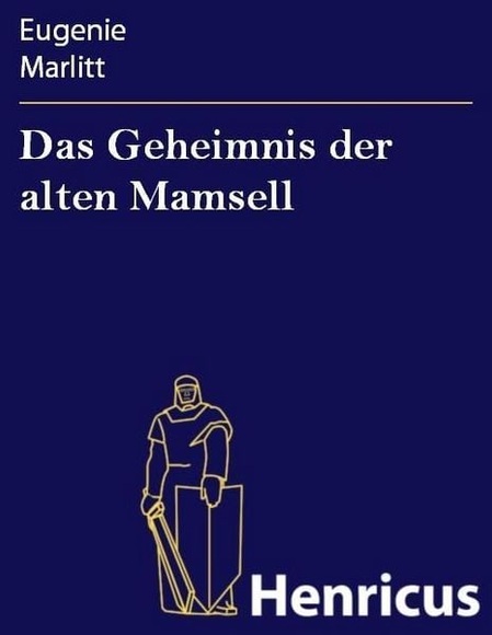 Das Geheimnis der alten Mamsell