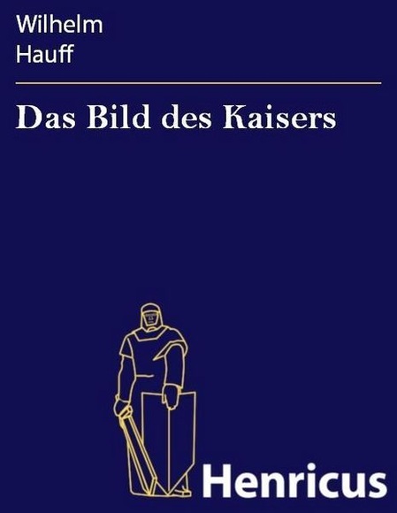 Das Bild des Kaisers