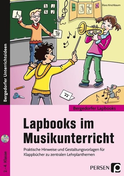 Lapbooks im Musikunterricht, m. 1 Audio-CD, m. 1 Buch