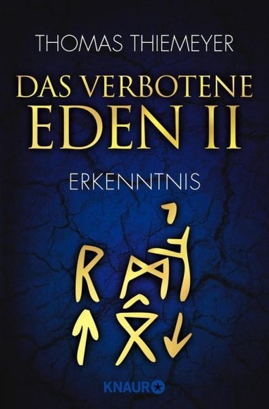 Das verbotene Eden - Erkenntnis