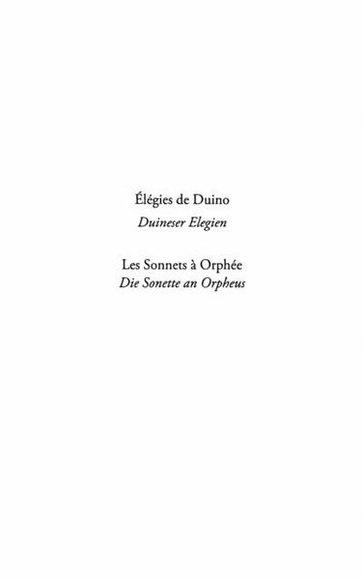 Elegies de duino (duineser elegien) - les sonnets a orphee (