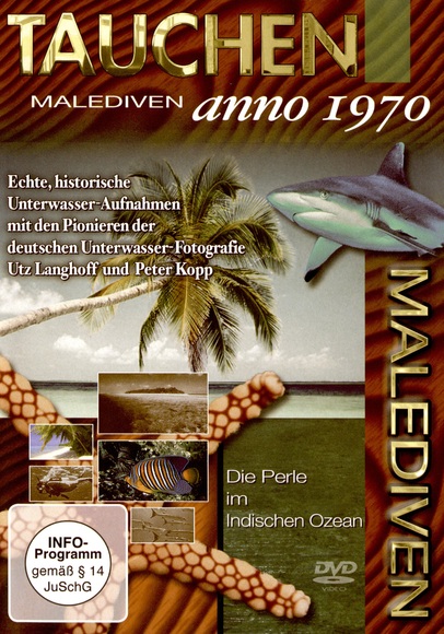 Tauchen auf den Malediven: Anno 1970