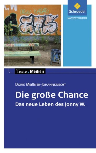 Die große Chance, Textausgabe mit Materialien