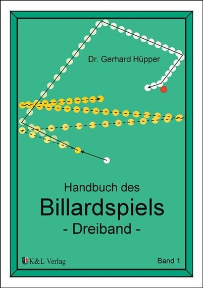 Handbuch des Billardspiels, Dreiband. Bd.1
