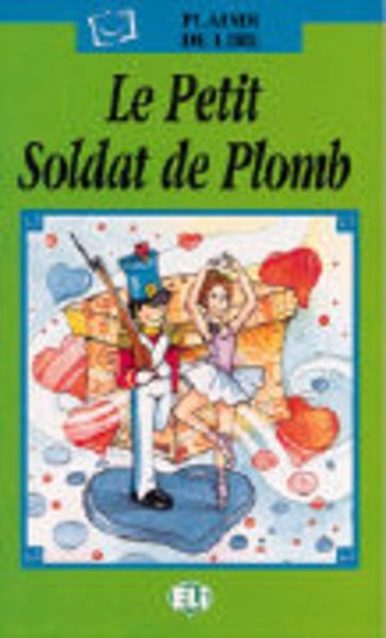 Le petit soldat de plomb