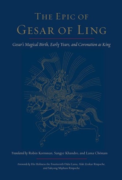 The Epic of Gesar of Ling