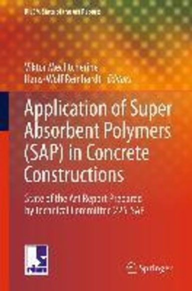 Application of Super Absorbent Polymers (SAP) in Concrete Construction