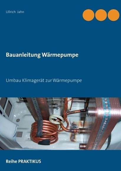 Umbau Klimagerät zur Wärmepumpe