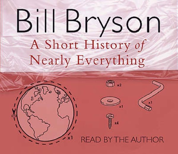 A Short History of Nearly Everything, Audio-CDs. Eine kurze Geschichte von fast allem, Audio-CDs, englische Version