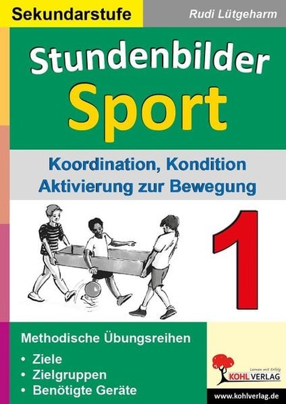 Stundenbilder Sport für die Sekundarstufe / Band 1