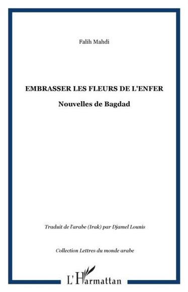 Embrasser les fleurs de l'enfer - nouvel