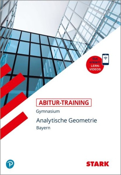Analytische Geometrie, Gymnasium Bayern, mit Lernvideos