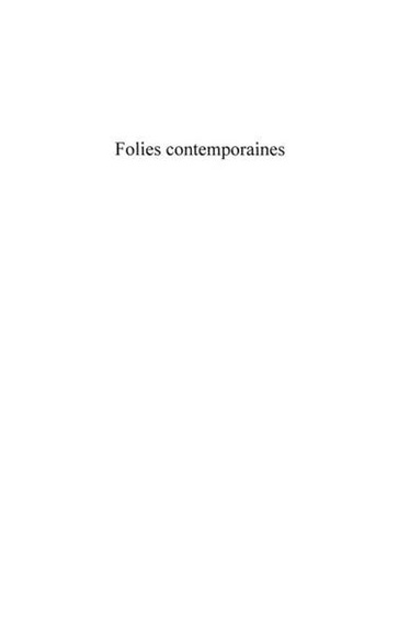Folies contemporaines
