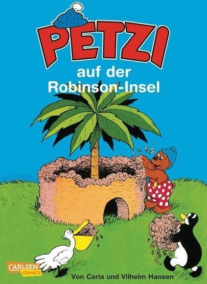 Petzi Band 13: Petzi auf der Robinson-Insel