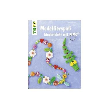 Modellierspaß kinderleicht mit FIMO