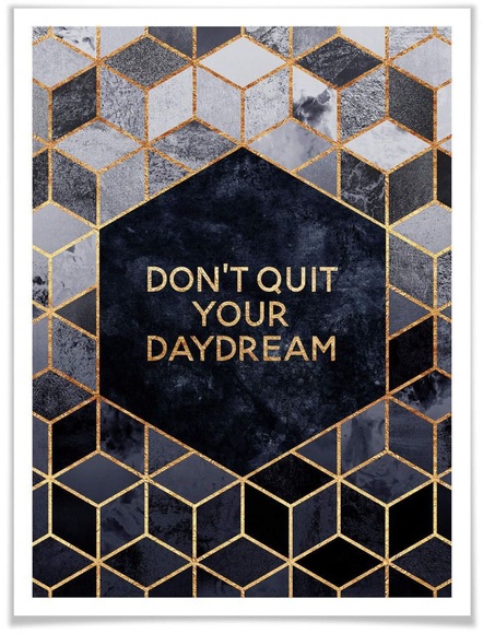 Wall-Art Poster »Don´t Quit Daydream«, Schriftzug, (1 St.)