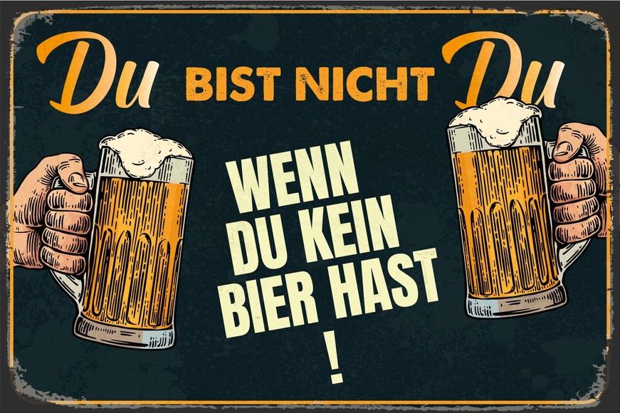 queence Metallbild »Bier Spruch Stahlschild Blechschild«, (1 St.), 20x30x0,2cm - mit 4 Lochbohrung