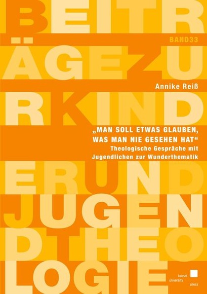 Man soll etwas glauben, was man nie gesehen hat