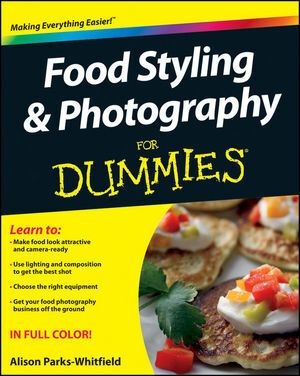 ISBN Food Styling and Photography For Dummies Buch Taschenbuch Englisch 336 Seiten