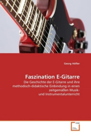 Faszination E-Gitarre