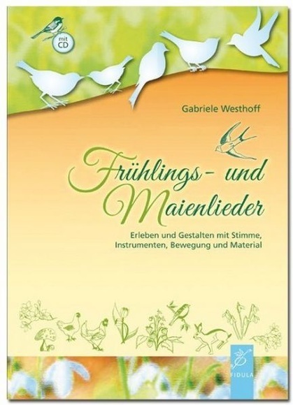 Frühlings- und Maienlieder, m. 1 Audio-CD