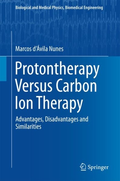 Protontherapy vs Carbon Ion Therapy