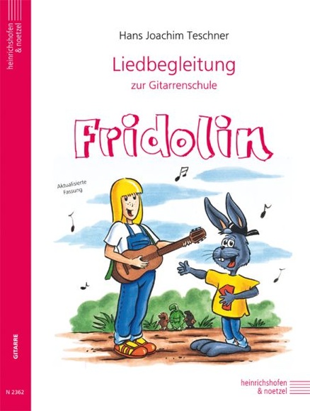 Fridolin, Liedbegleitung für Gitarre