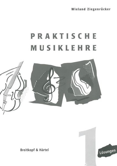 Praktische Musiklehre, Lösungen. H.1