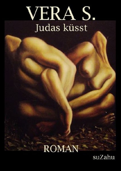 Vera S. - Judas küsst