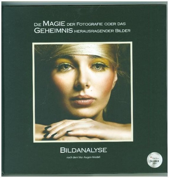 Die MAGIE der Fotografie oder das GEHEIMNIS herausragender Bilder